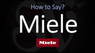 How to Pronounce Miele CORRECTLY [upl. by Barry43]