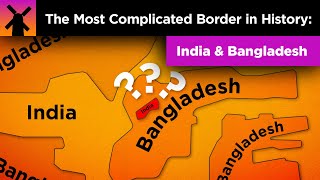 The Insane Complexity of the IndiaBangladesh Border [upl. by Noicnecsa]