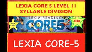 Lexia core 5 level 11 Syllable divisions  Finding LE Syllable Fast find Super sort Reading writing [upl. by Aviv739]