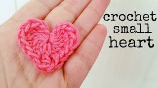 How to Crochet a HEART small size ♥ CROCHET LOVERS [upl. by Niotna]