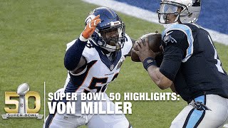 Von Miller Super Bowl 50 MVP Highlights  Panthers vs Broncos  NFL [upl. by Erdnassak]