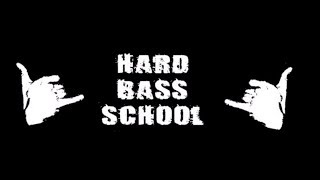 Hard Bass School  Ljutyj Hardbass [upl. by Orvie932]