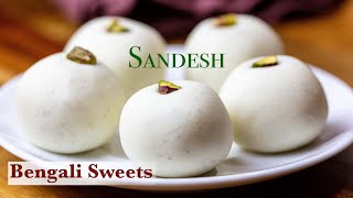 Sandesh Recipe  Only 3 Ingredients Bengali Sweets Chanar Sondesh  How to make Sandesh [upl. by Esenahs]