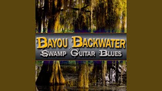 Bayou Waters [upl. by Pincince]