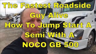 How to Jump Start a Semi  NOCO GB 500  Roadside Assistance Business [upl. by Pepper]