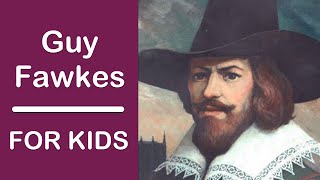 Guy Fawkes and the Gunpowder Plot For Kids [upl. by German476]