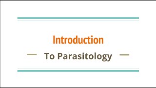 Introduction To Parasitology  Microbiology [upl. by Rickert363]