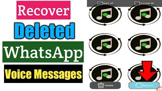 How To Recover Deleted WhatsApp Voice Messages  Restore Voice Messages [upl. by Armillas]