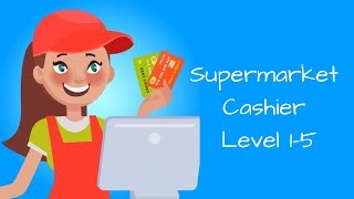 Supermarket Cashier Simulator Level 15 [upl. by Ashton]