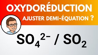 Demiéquation oxydoréduction  SO42  SO2 [upl. by Derrek]