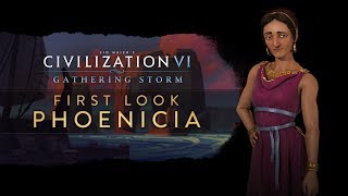 Civilization VI Gathering Storm  First Look Phoenicia [upl. by Mathian622]