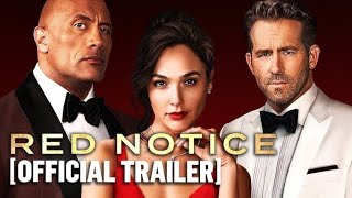 Red Notice Official Trailer HD [upl. by Eleon546]