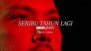 Imran Ajmain  Seribu Tahun Lagi VisualizerLyric Video  OST “Seribu Tahun” Astro Ria [upl. by Cristina]