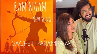 Ram Naam  SachetParampara  Latest Song 🚩 [upl. by Straub]