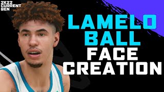 LAMELO BALL FACE CREATION NBA 2K22 Current Gen [upl. by Sajet722]