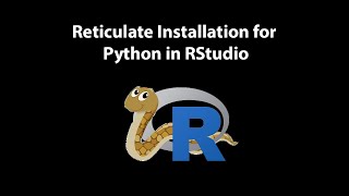 Reticulate Installation for Python in RStudio [upl. by Dwayne217]