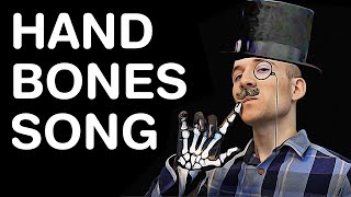 HAND BONES SONG [upl. by Narruc]