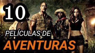 Top 10 Mejores Películas de AVENTURAS [upl. by Roanne]