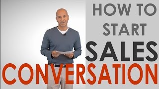 Starting a Sales Conversation amp CrossSelling [upl. by Gascony585]