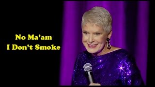 Jeanne Robertson  No Maam I Dont Smoke [upl. by Aikcir]