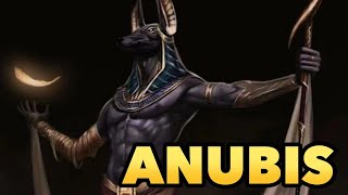 ANUBIS The God Of The Dead Mummification And The Afterlife  Egyptian Mythology Explained [upl. by Anerahs]