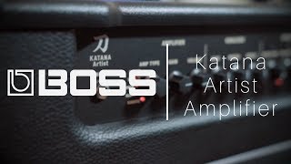 BOSS  Katana Artist Amplifier [upl. by Tombaugh]