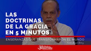 Las Doctrinas de la Gracia en 5 minutos  Pr Miguel Núñez [upl. by Noswal]