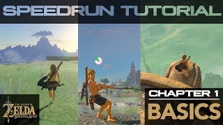 Breath of the Wild Speedrun Tutorial Chapter 1  Basics [upl. by Hamachi]