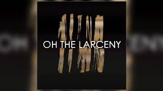 Oh The Larceny  Money Official Audio Music used in Dude Perfects Metal Detector Battle 2 Video [upl. by Close]