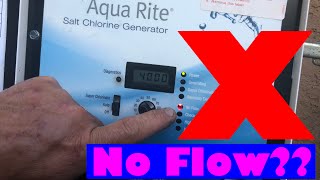 Hayward AquaRite Salt System NO FLOW Tips and Tricks to easily Diagnose and Fix [upl. by Gnauq887]