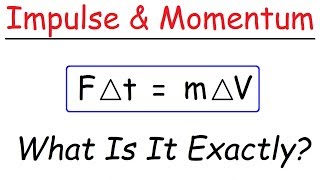 Introduction to Impulse amp Momentum  Physics [upl. by Zachary]