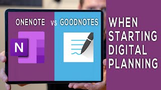 GoodNotes vs OneNote  Digital Planners for iPad [upl. by Audie]