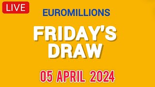 The National lottery Euromillions Draw Live Results From Friday 5 April 2024 [upl. by Lazar]