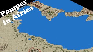 Caesar III Custom Map  Pompey In Africa [upl. by Fidelia]