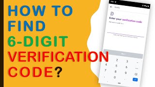 How do I find my 6 digit verification code [upl. by Ierdna]