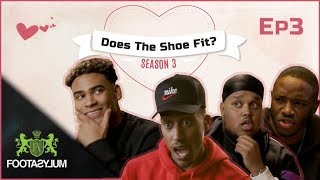 FILLY GETS FRIEND ZONED  Does The Shoe Fit Season 3  Episode 3 [upl. by Kirkwood118]