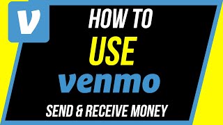 How to use Venmo  Send and Receive Money [upl. by Notyalc]