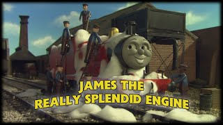 James the Really Splendid Engine [upl. by Colby673]