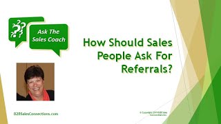 How to Ask For Referrals [upl. by Nekcarb]