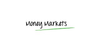 What are Money Markets [upl. by Epul]