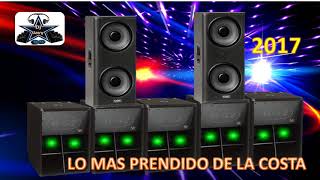 LO MAS PRENDIDO DE LA COSTA ♫ CUMBIAS COSTEÑAS 2017 ♫ DJ JAVY [upl. by Torhert]