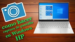 como hacer captura de pantalla en laptop hp WINDOWS 10  MUY FÁCIL 2021 [upl. by Shawnee]