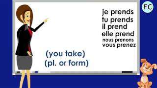 Le Verbe Prendre au Présent  To TakeCatch Present Tense  French Conjugation [upl. by Beauchamp]