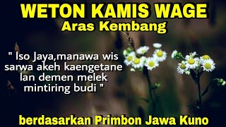 Primbon Jawa Lengkap  Weton Kamis Wage [upl. by Aicelf]