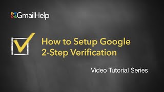 How to setup Google 2Step Verification [upl. by Betteanne999]