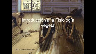 1 Introducción a la Fisiología Vegetal [upl. by Frohman443]