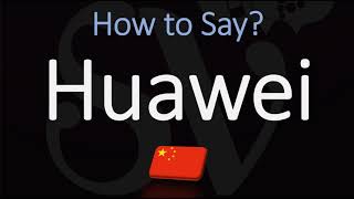 How to Pronounce Huawei CORRECTLY [upl. by Polk]