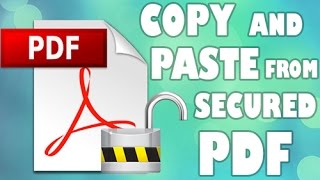 How to copy and paste from secured PDF Unlock PDF [upl. by Sandor]