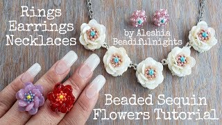 Beaded Sequin Flowers Tutorial  Rings Earrings Necklace  200k Celebration [upl. by Claretta761]