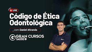 Código de Ética Odontológica com Prof Daniel Miranda [upl. by Hamitaf]